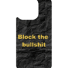 Block the Bullshit – iPhone 16 MagSafe Case