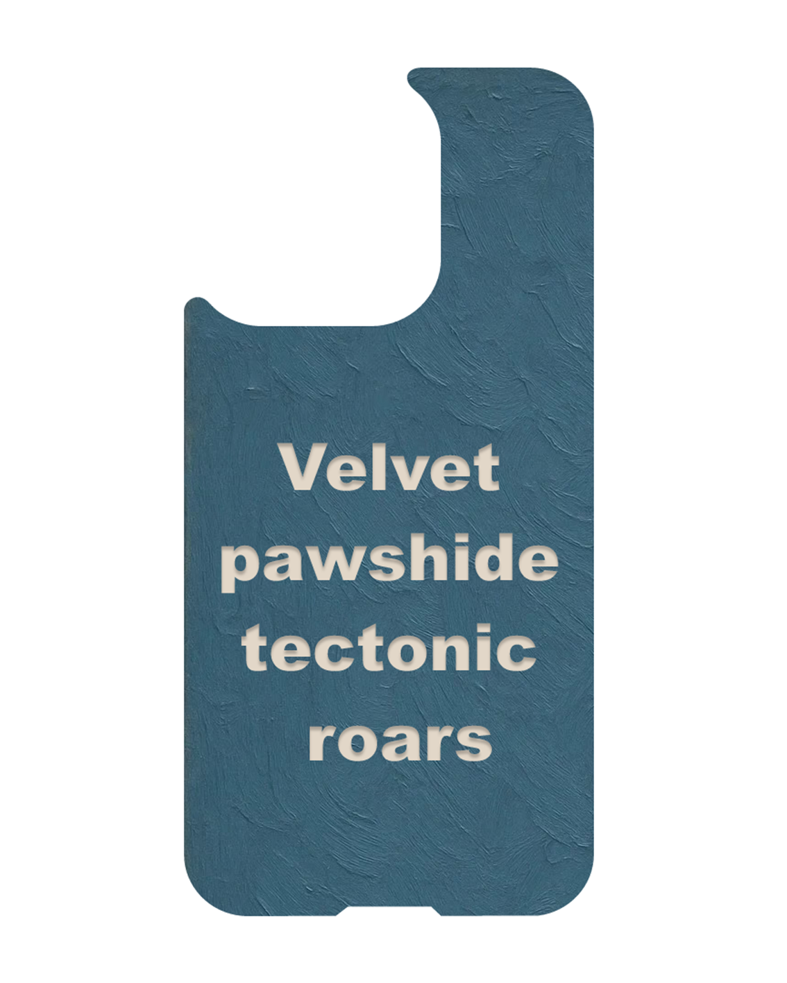 iPhone 13 MagSafe magnetic case with abstract quote – Velvet pawshide tectonic roars, deep blue textured background, symbolic emotional statement