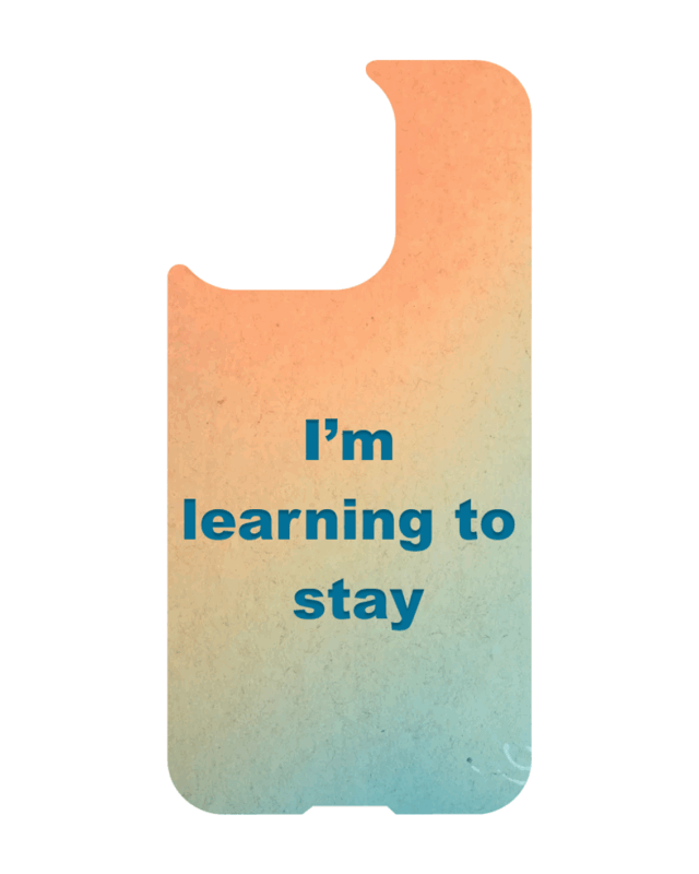 iPhone 13 MagSafe magnetic case with quote – I’m learning to stay, orange blue gradient, Soft Healing Series