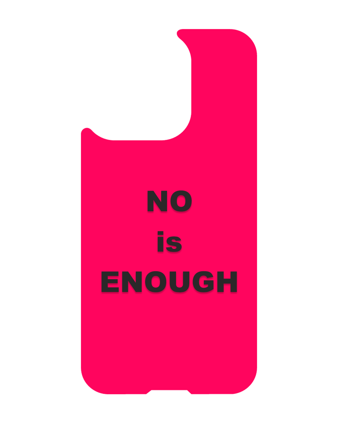 iPhone 13 MagSafe magnetic case with quote – NO is ENOUGH, hot pink background bold black text, No More Manipulation Series